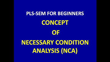 10. Necessary Condition Analysis (NCA) using SmartPLS 4