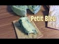 Small Blue Cheese (Petit Bleu)