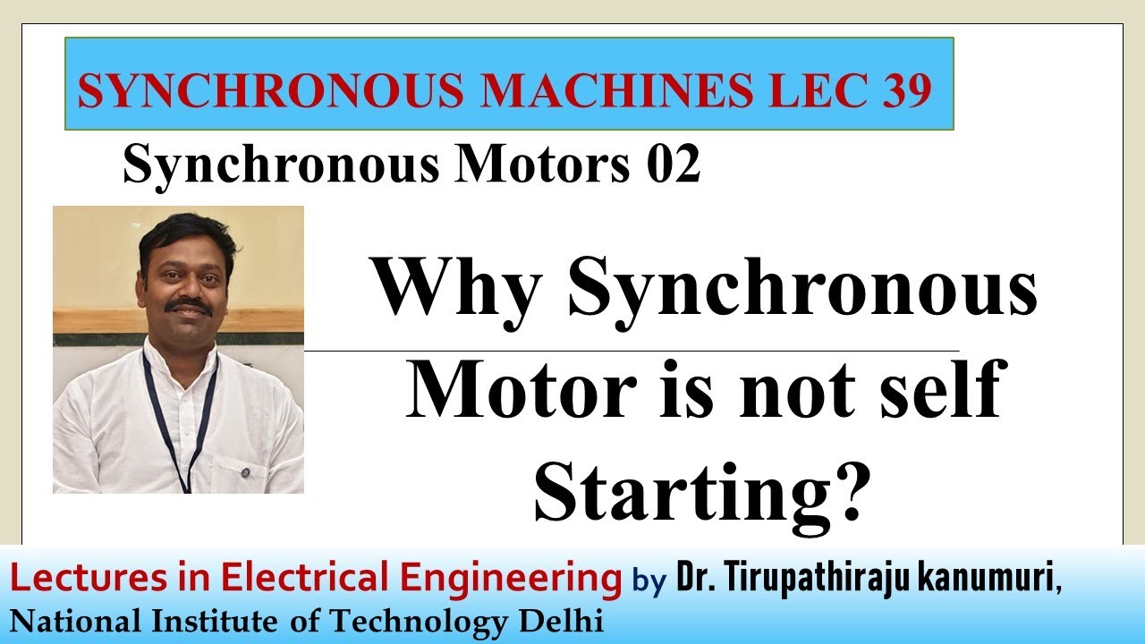 SM39 Why Synchronous Motor is Not Self Starting ? YouTube
