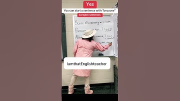 You can start a sentence with because