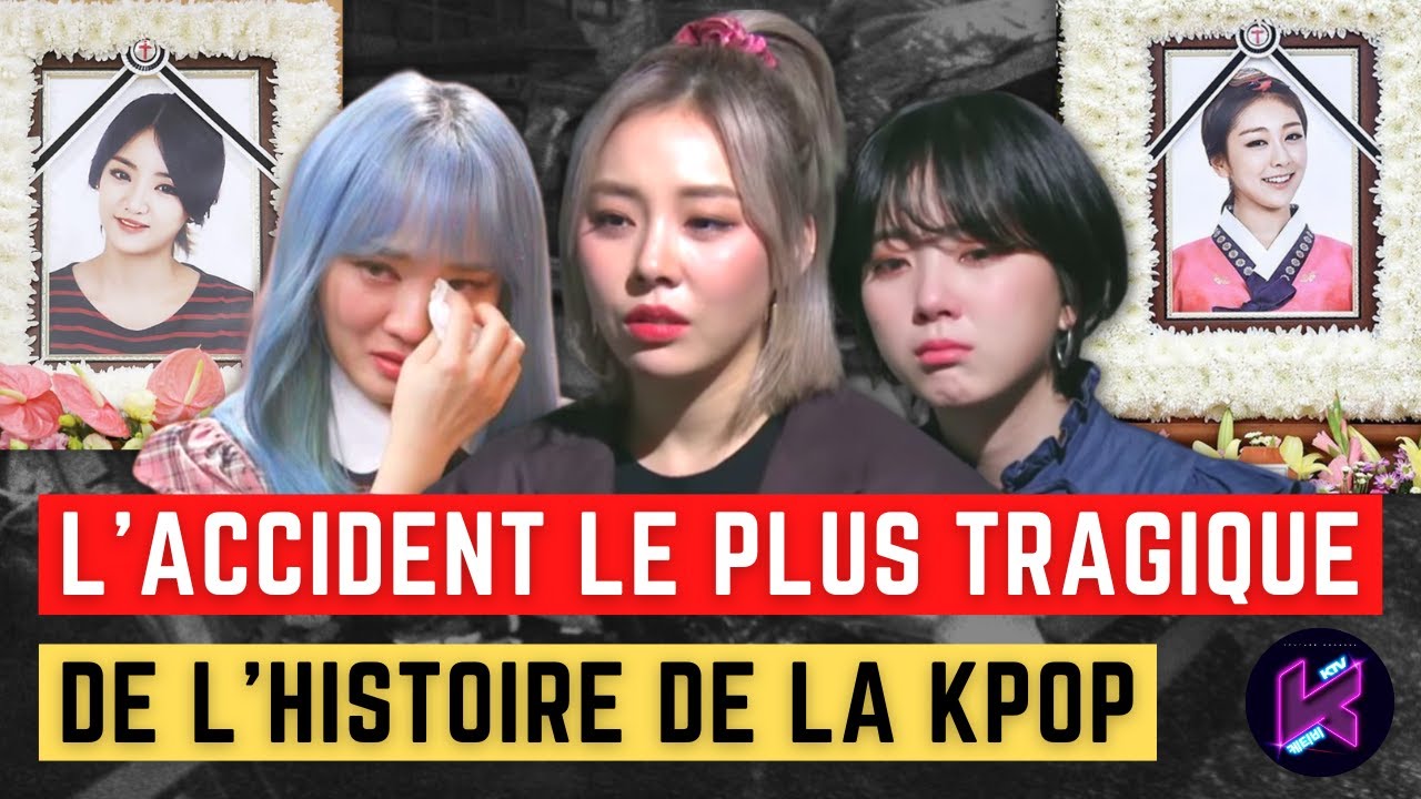 L’ACCIDENT LE PLUS TRAGIQUE DE L’HISTOIRE DE LA KPOP YouTube