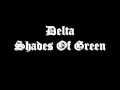 Delta - Shades Of Green