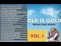 Nepali Folk Songs-Old is Gold