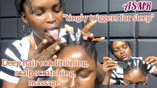 ASMR deep hair conditioning, scalp scratching, massage with mouth sounds.