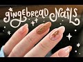  gingerbead nails  chill paint  chat