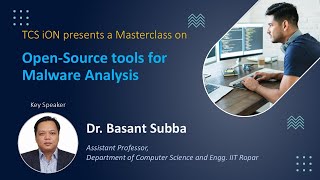 Masterclass on Open-Source tools for Malware Analysis | TCS iON Jobinars
