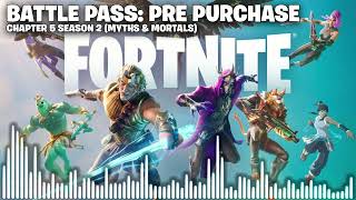 Fortnite Chapter 5 Season 2 Battle Pass Pre Purchase Music (Myths & Mortals)