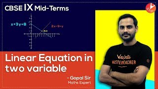 Linear Equations in Two Variables - L2 | CBSE Class 9 Maths Chapter 4 | Mid-Terms NCERT Questions