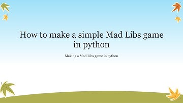 Python Tutorial - How to make a Mad Libs game in python || Making a Mad Libs game in python 3