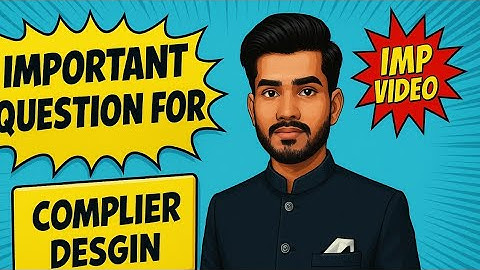 compiler design important questions | compiler design | rgpv exam | rgpv compiler design | exam