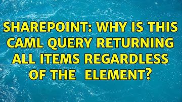Sharepoint: Why is this CAML Query returning all items regardless of the ＜Where＞ element?