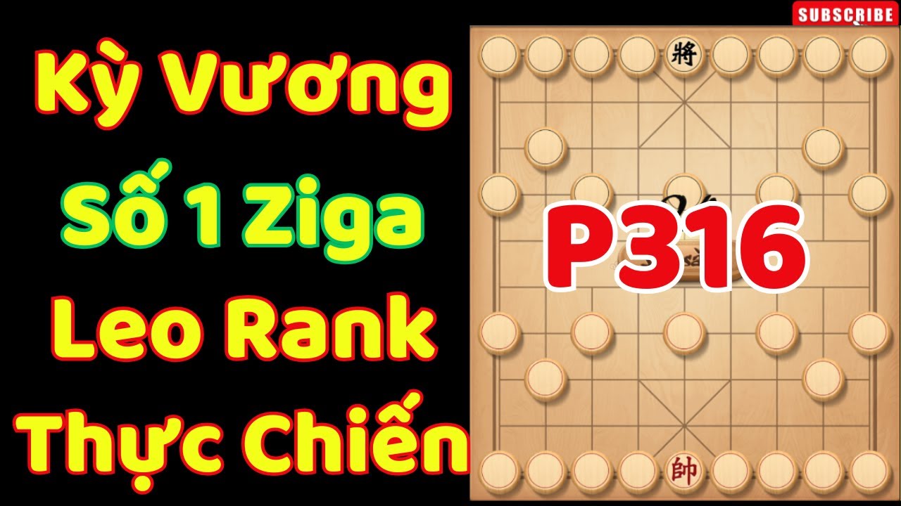 [Cờ Úp]  Kỳ Vương Số 1 Ziga Leo Rank Thực Chiến Phần 316