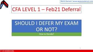 CFA LEVEL 1 - Should I defer my exam or not? How to decide? | English