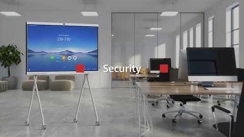 Key Features of HUAWEI IdeaHub Security