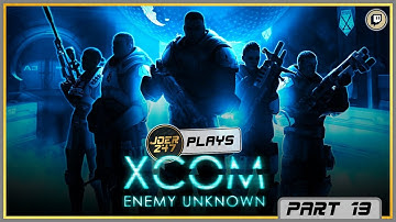 JoeR247 Plays XCOM - Part 19 - Alien Base Assault