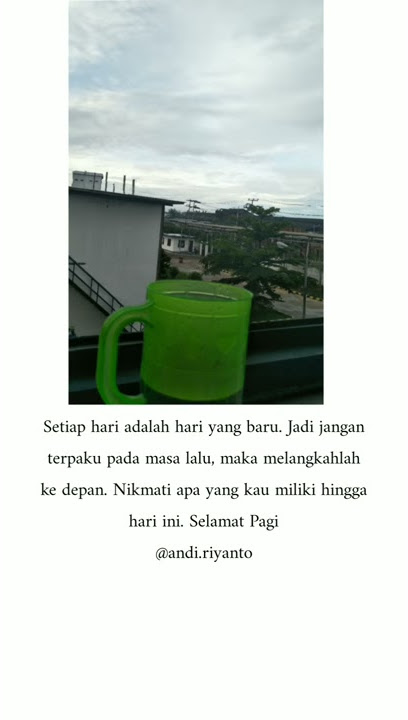 Status w.a kekinian selamat pagi