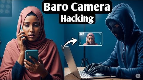 Sida Loo Jabsado Camerada Mobiles Ka | Ethical Hacking