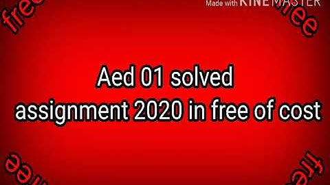 aed 01 solved assignment 2019-20