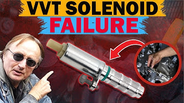 11 Symptoms of a Bad Variable Valve Timing Solenoid (Silent Engine KILLER)