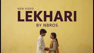 Lekhari Official Music 2026 | NBROS | Lyrical | Bollywood Sufi Song