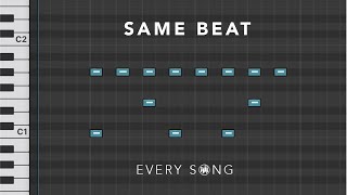 Why is THIS BEAT in EVERY SONG?!