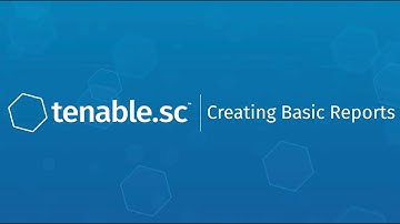 Creating Basic Reports in Tenable.sc