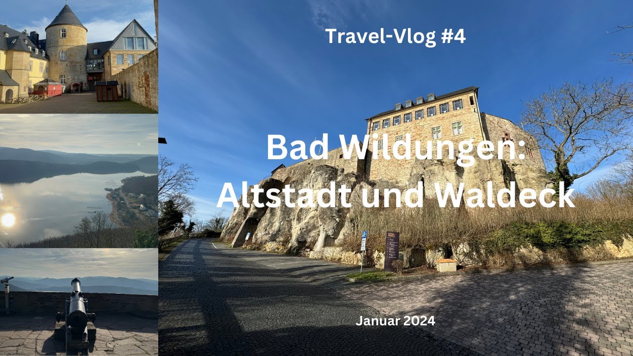 Bad Wildungen: Altstadt und Waldeck - Januar 2024 - Travel-Vlog #4