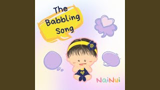 The Babbling Song