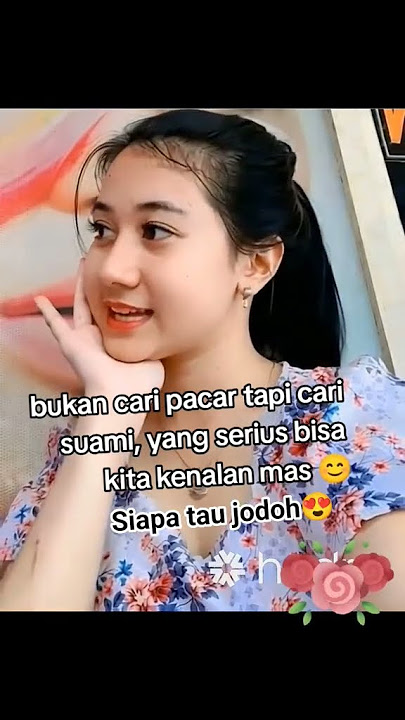 cari calon suami yang serius,kuli atau petani desa gpp asalkan tanggung jawab