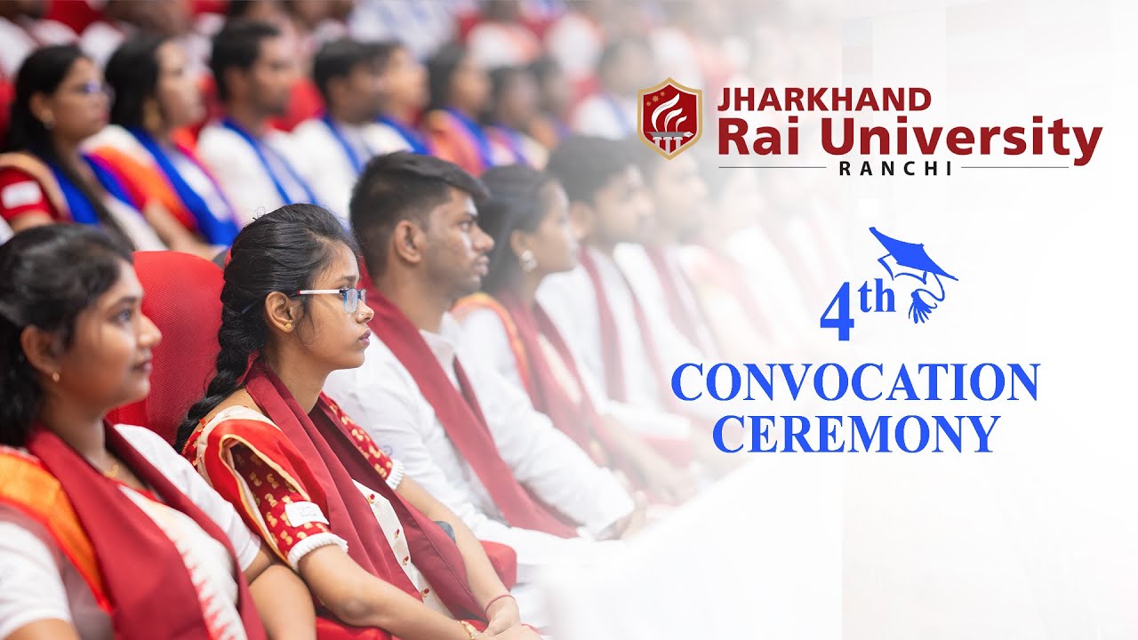 Jharkhand Rai University Honors Graduates at Convocation Ceremony - YouTube