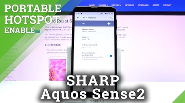 How to Activate Portable Hotspot on SHARP Aquos Sense2 – Internet Sharing