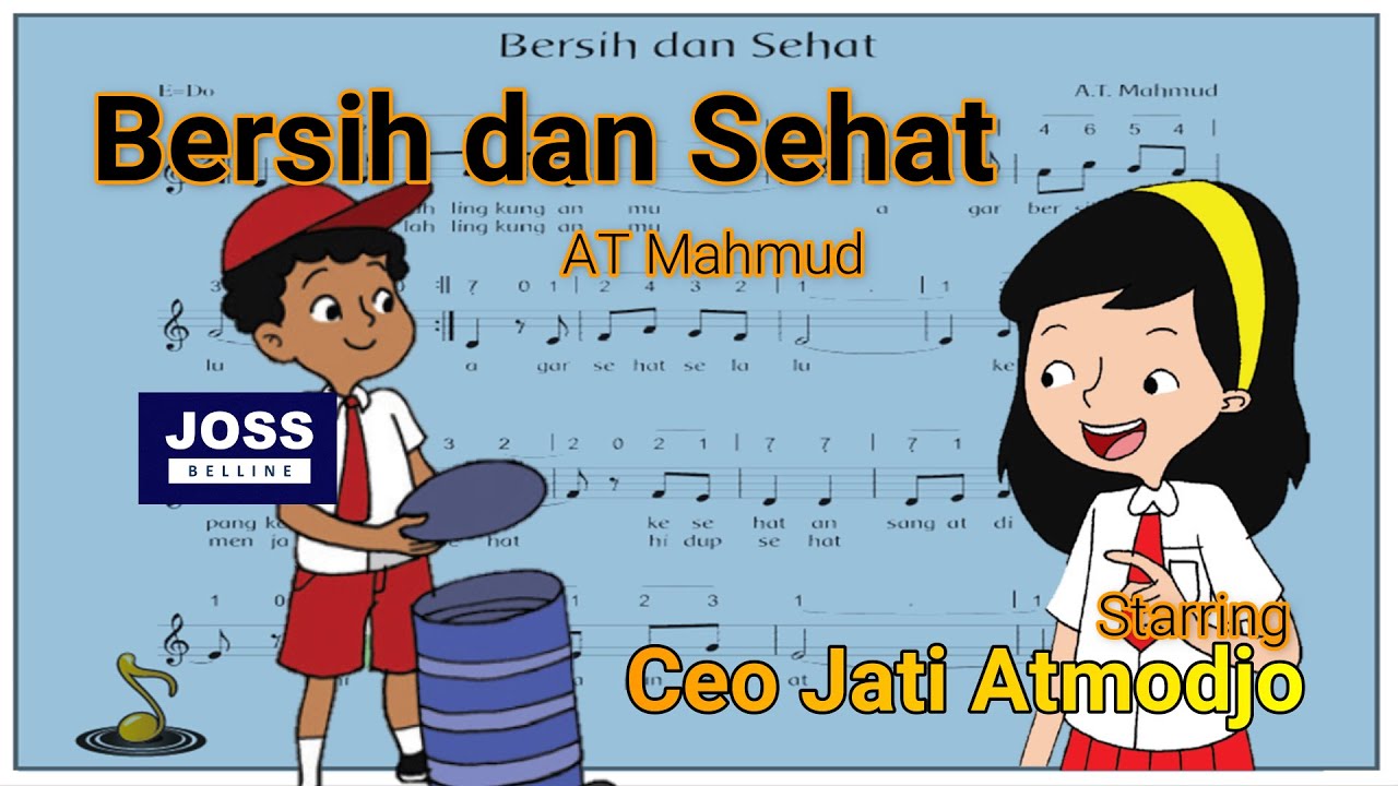 LAGU BERSIH DAN SEHAT + Lirik CIPT. AT MAHMUD | KELAS 6 TEMA 8 SUBTEMA