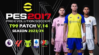 PES 2017 | T99 Patch V.14 Season 2023/24 | Review & Gameplay screenshot 5