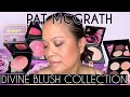 NEW Pat McGrath Blushes & Divine Blush Collection - FULL REVIEW, Swatches of the Entire Collection