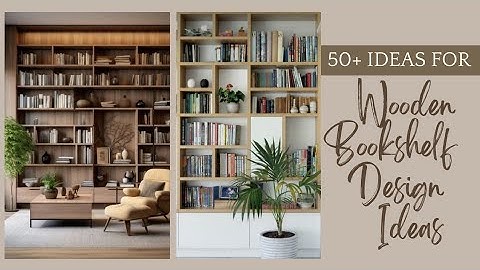 50+ Wooden bookcase designs || Bookshelf design ideas || Modern bookshelf| Antique book shelf.