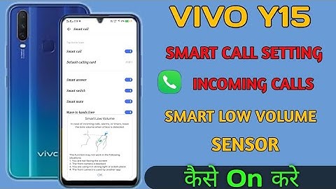 #video|vivo y15 smart call setting|कैसे ऑन करें|VIVO Smart call setting incoming call |#mybrijeshjii