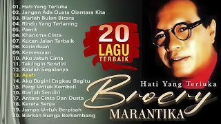 BROERY MARANTIKA FULL ALBUM