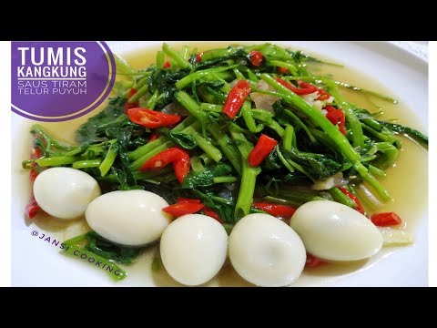 Resep Tumis Kangkung Telur Puyuh Saus Tiram