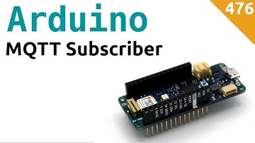 Creare un MQTT subscriber con Arduino MKR 1010 WiFi - Video 476