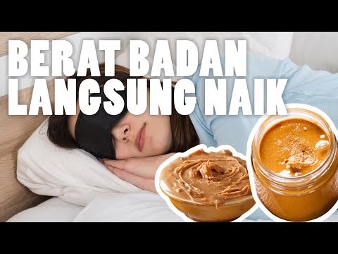 Berat Badan Naik dengan Cepat dan Mudah