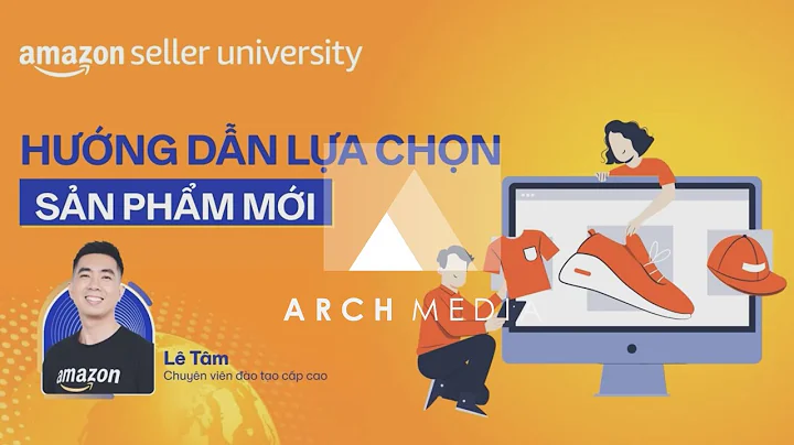 AMAZON | 4 công cụ hỗ trợ khám phá và tìm kiếm sản phẩm mới tiềm năng | Học viện nhà bán hàng