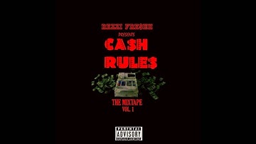 Rezzi Freshh - Ca$h rule$ (Intro)