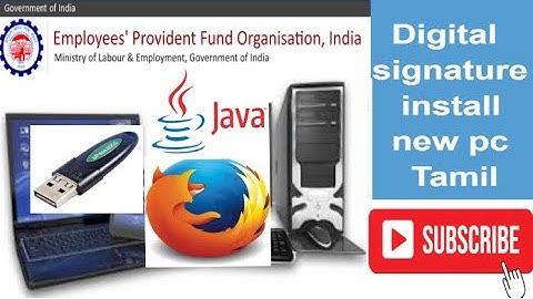 Java and Firefox install for digital signature EPFO | DSC | KYC approval in Tamil