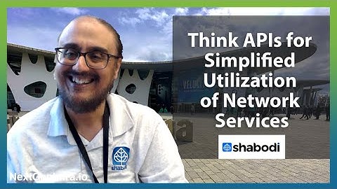 #MWC24: Think APIs for Simplified Utilization of Networks