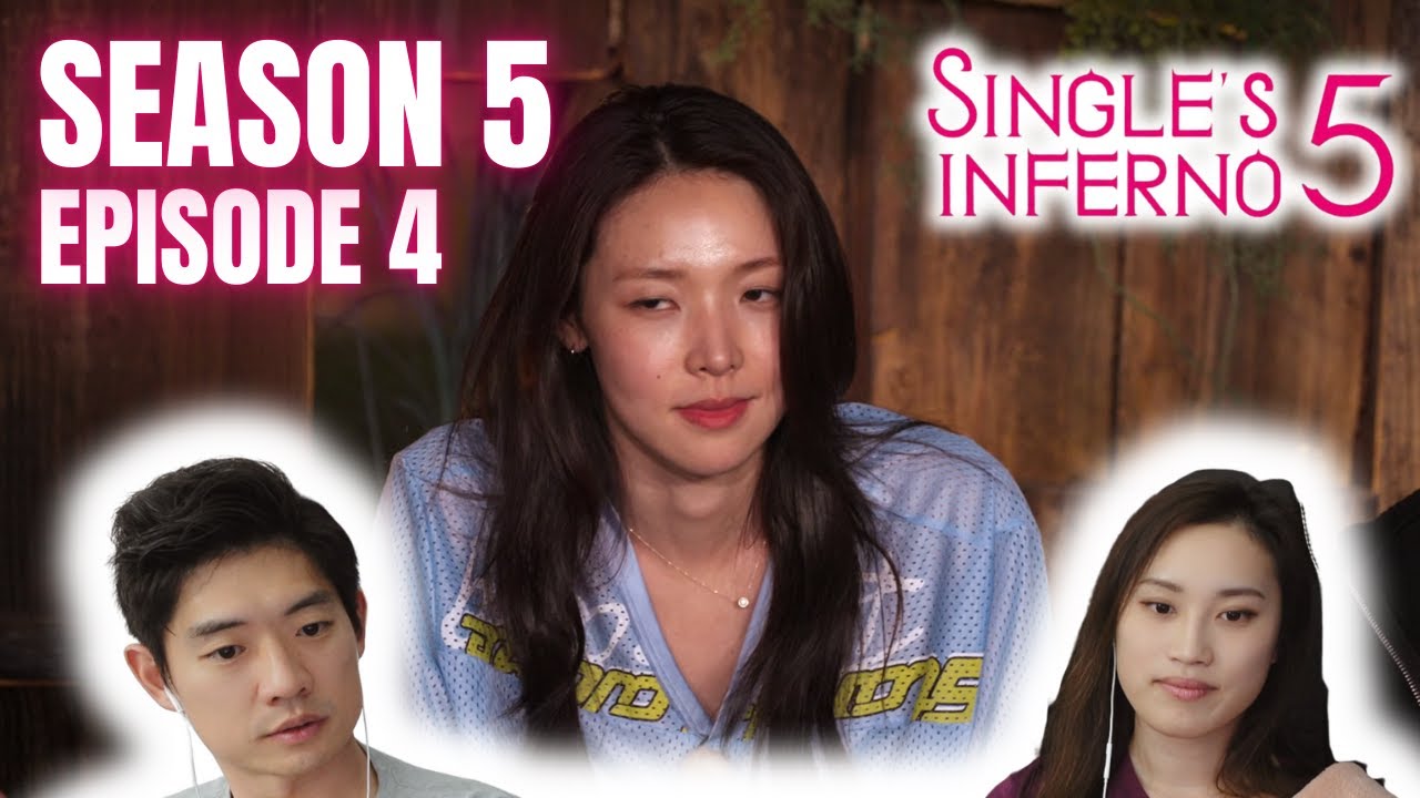 🔥🔥🔥 Single's Inferno Season 5 Episode 4 REACTION!!! 🥵🥵🥵