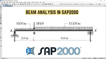 Beam Analysis in SAP2000 | Reactions, Shear Force & Bending Moment | 7