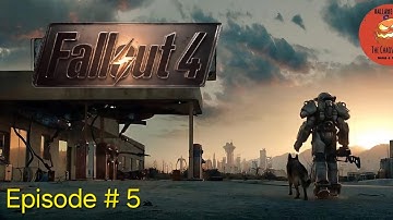 Fallout 4 2024 Playthrough Part 5