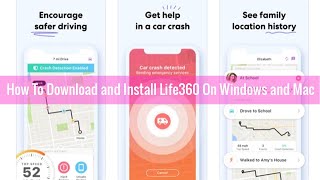 How To Download And Install Life360 on Mac And Windows 7,8,10,11 screenshot 2