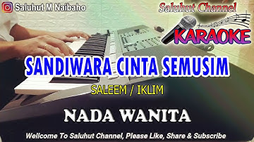 SANDIWARA CINTA SEMUSIM ll KARAOKE MALAYSIA ll SALEEM IKLIM ll NADA WANITA FIS=DO