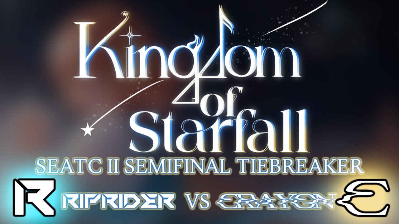 Guarda Kingdom of Starfall | SEATC 2 Semifinal Tiebreaker | Riprider vs crayon su YouTube Guarda Kingdom of Starfall | SEATC 2 Semifinal Tiebreaker | Riprider vs crayon su YouTube